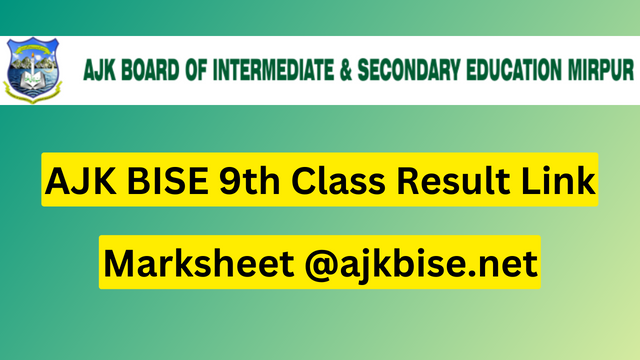 AJK BISE 9th Class Result 2023