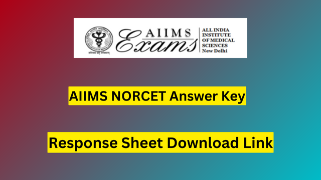 AIIMS NORCET Answer Key 2023
