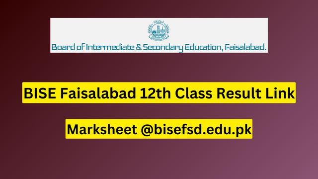 BISE Faisalabad 12th Class Result Link
