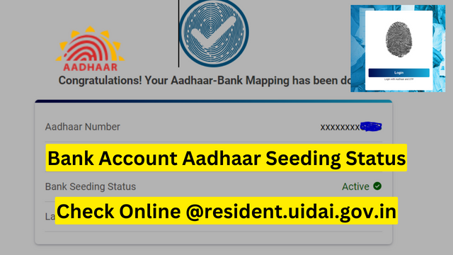 Bank Account Aadhaar Seeding Status