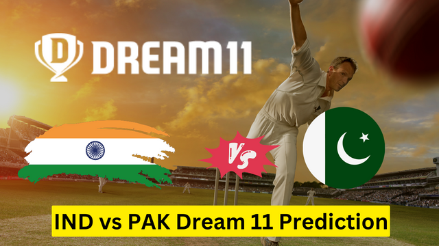 IND vs PAK Dream 11 Prediction
