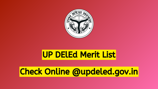 UP DElEd Merit List 2023